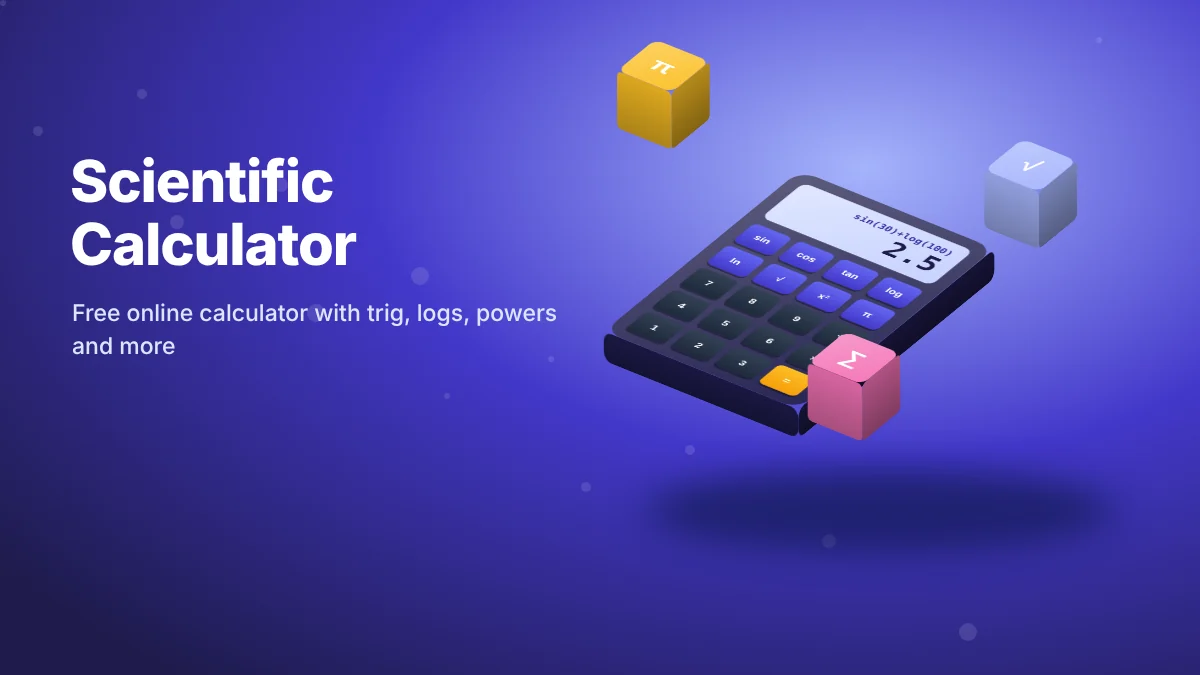 3D scientific calculator with sin, cos, tan, log and square root keys showing sin(30)+log(100) = 2.5